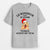 Avoir Mon Chien Dans Ma Vie - Cadeau Personnalisé | T-shirt pour Amoureux des Chiens