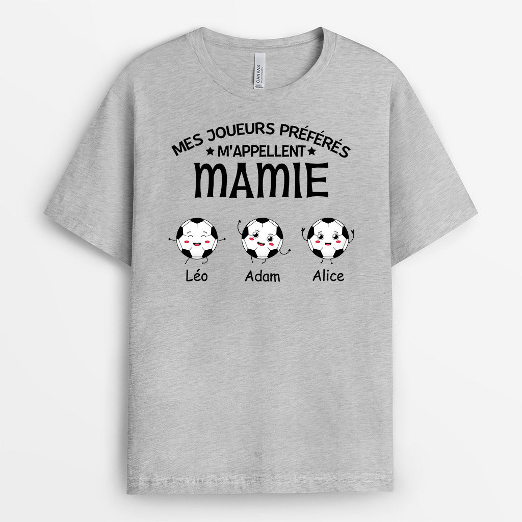 Mes Joueurs Préférés - Cadeau Personnalisé | T-shirt pour Maman Mamie