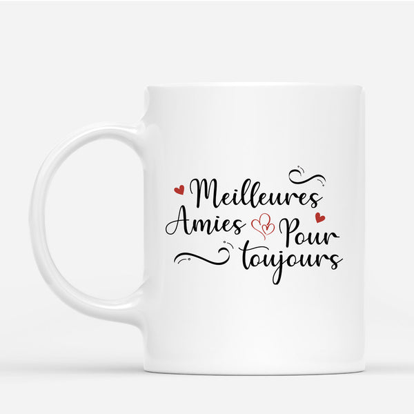 Meilleures Amies Pour Toujours Cadeau Personnalis Mug pour