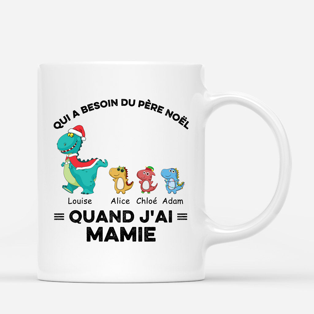 Quand J'ai Maman Mamie - Cadeau Personnalisé